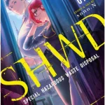 SHWD (Special Hazardous Waste Disposal) – Action Supernatural Yuri